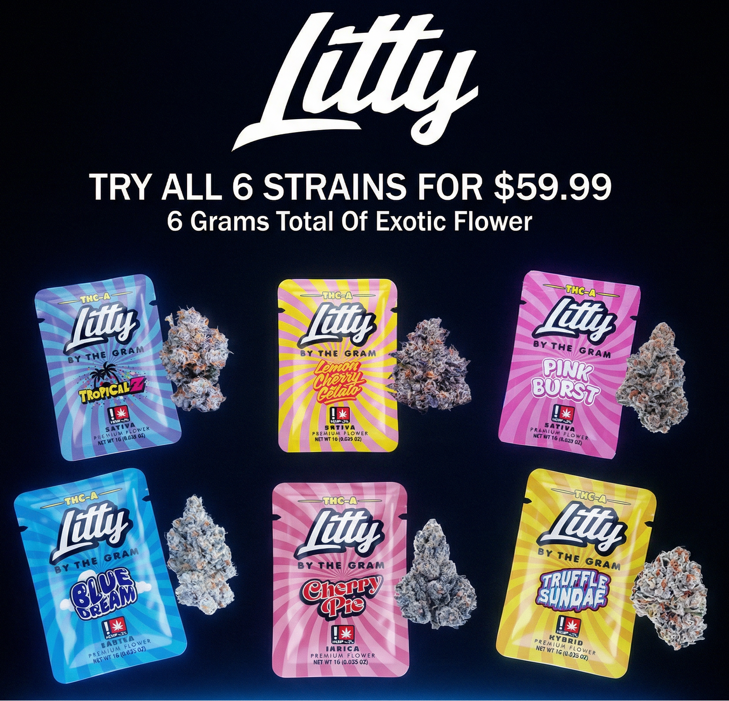 Litty 6 Strain Exotic Bundle (6 Grams Total)
